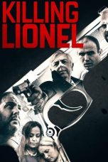 Nonton film Killing Lionel (2019)