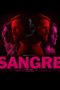 Nonton film Sangre (2020)