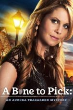 Nonton film A Bone to Pick: An Aurora Teagarden Mystery (2015)