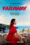 Nonton film Faraway (2023)