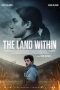 Nonton film The Land Within (2022)