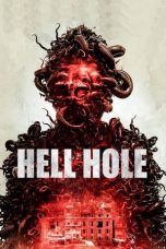 Nonton film Hell Hole (2024)